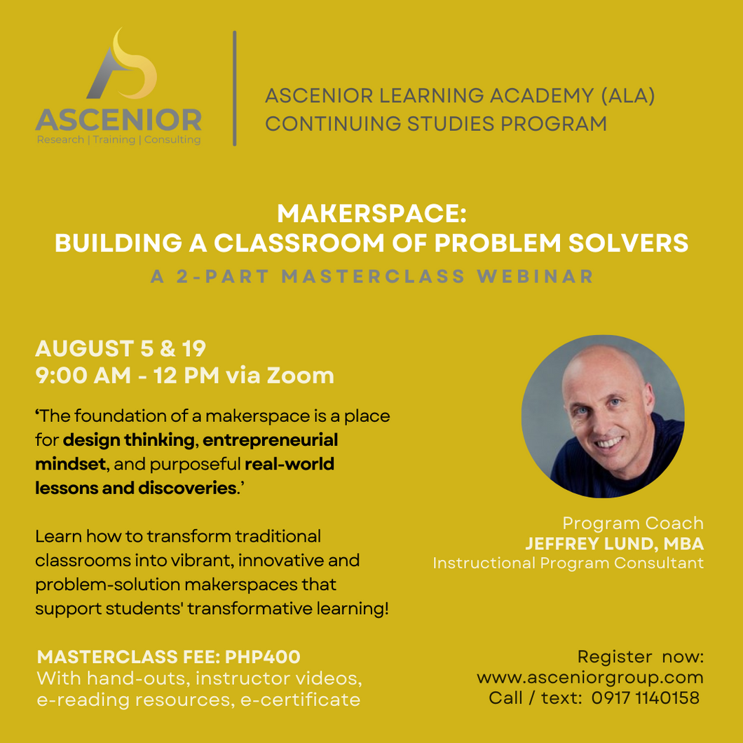 Makerspace: Building a classroom of problem solvers | August 5 & 19