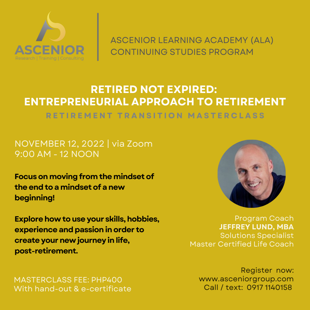Retired Not Expired: An Entrepreneurial Approach to Retirement | November 12