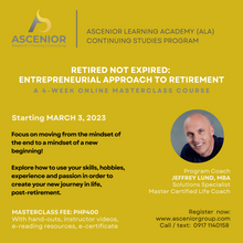 Load image into Gallery viewer, Retired Not Expired: An Entrepreneurial Approach to Retirement  | March 3 - April 3, 2023
